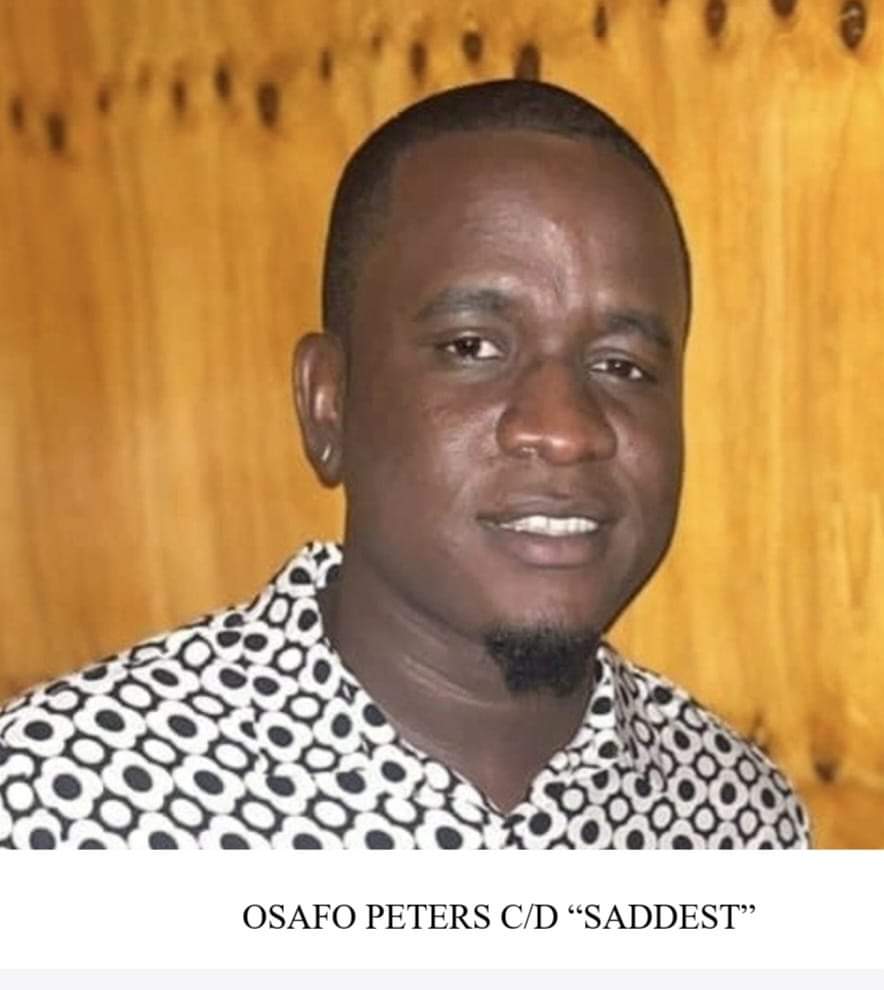 Osafo Peters also known ‘Saddest’